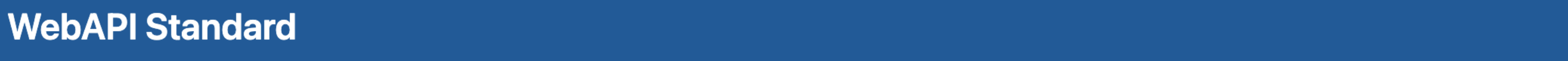 WebAPI Standard